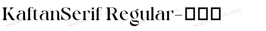KaftanSerif Regular字体转换
